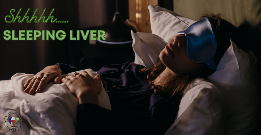 Sleep Better Now and Prevent Liver Nightmares Later!