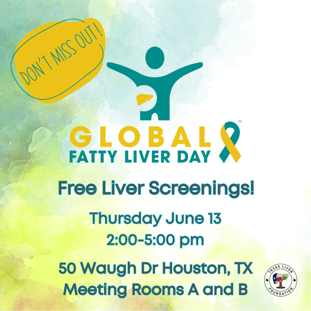 Global Fatty Liver Day Texas Liver Foundation Global Fatty Liver Day 2025